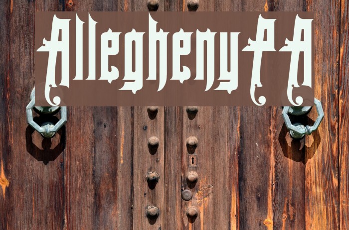 AlleghenyPA Font examples