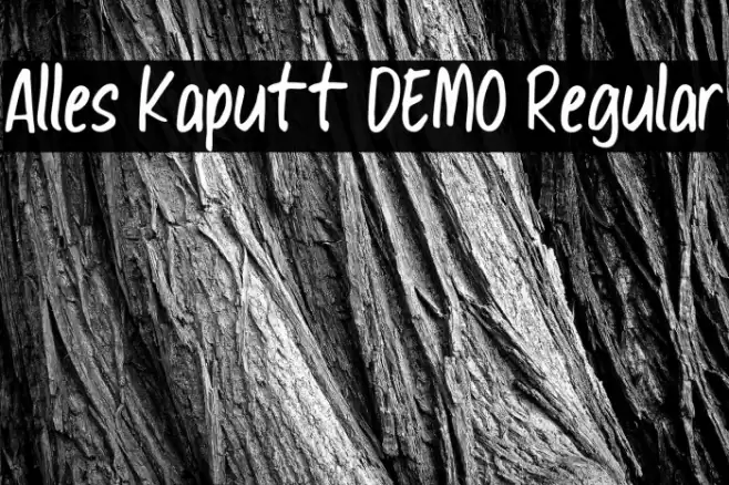 Alles Kaputt DEMO Regular Шрифта examples