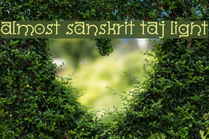 Almost Sanskrit Taj Light Font examples