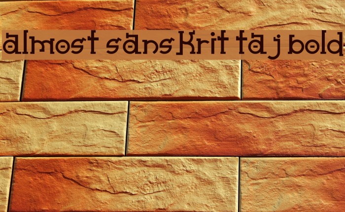 Almost Sanskrit taj Bold Font examples
