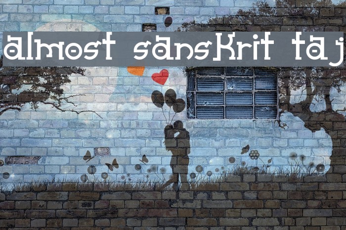 Almost Sanskrit taj Font examples