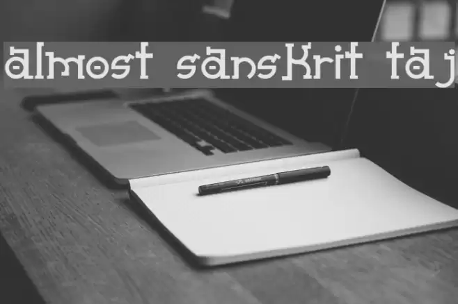 Almost Sanskrit taj Polices examples