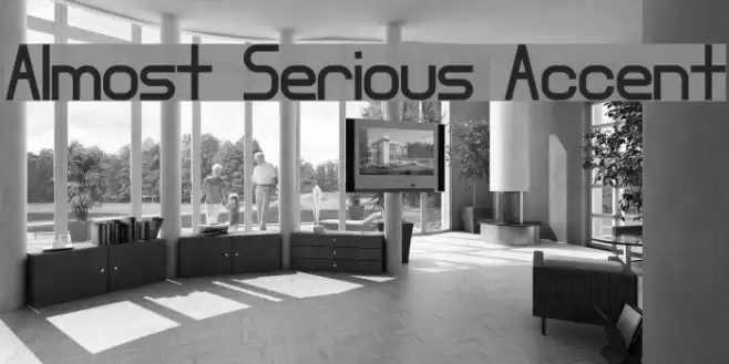 Almost Serious Accent Font examples