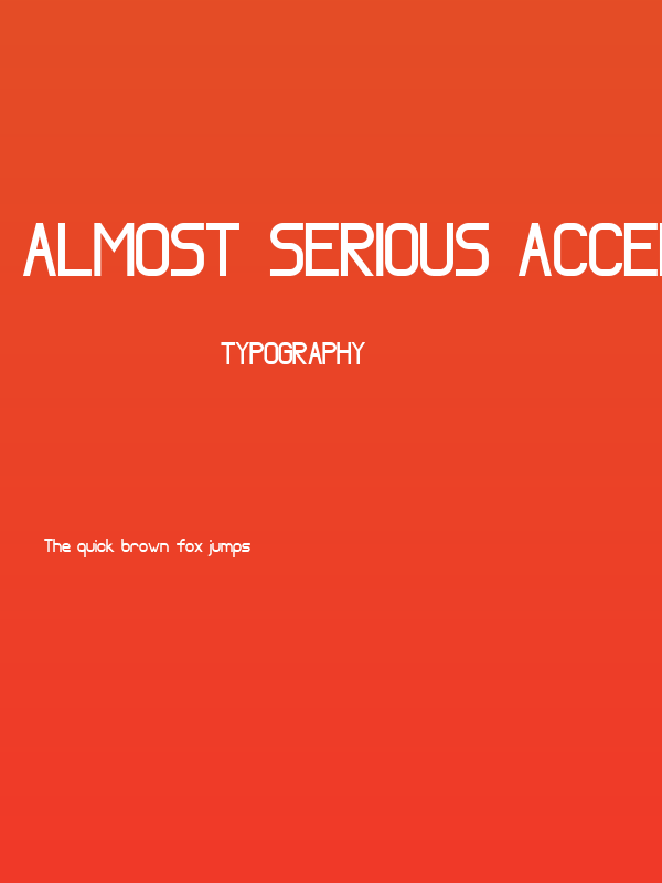 Almost Serious Accent Poster