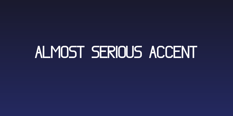 Almost Serious Accent Social Header