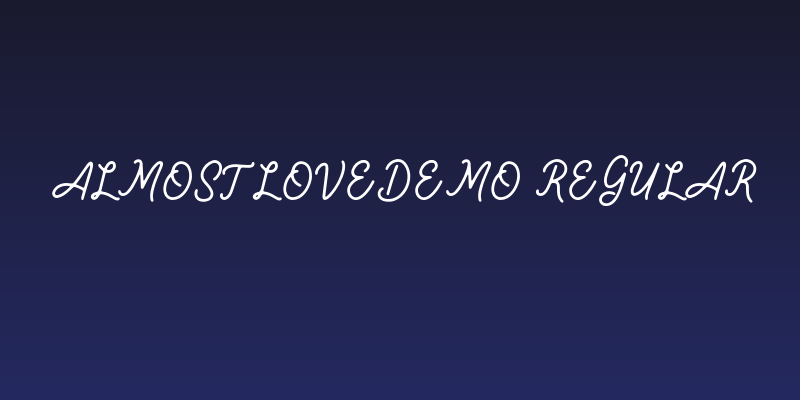 AlmostLoveDemo-Regular Social Header
