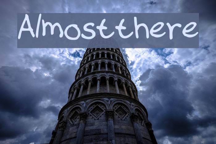Almost_there Font examples