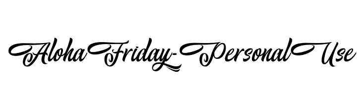 AlohaFriday-PersonalUse  Descarca Fonturi Gratis