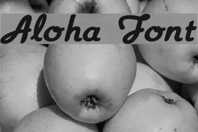 Aloha フォント examples