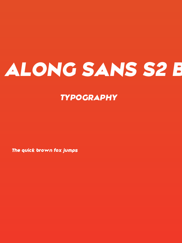 Along Sans s2 BlackItalic Poster