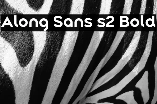 Along Sans s2 Bold Font examples