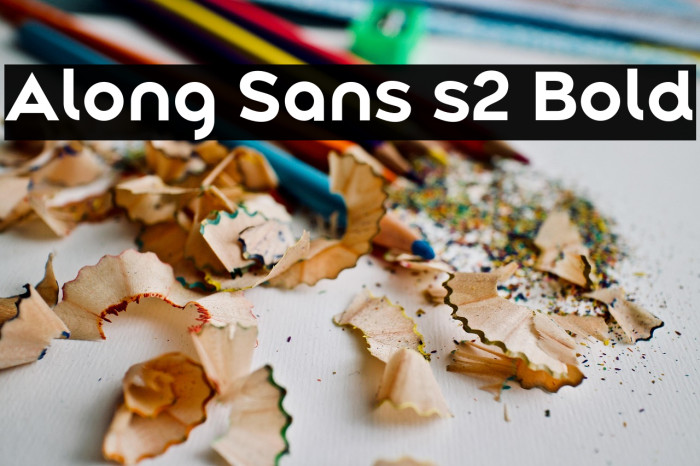 Along Sans s2 Bold Example 2