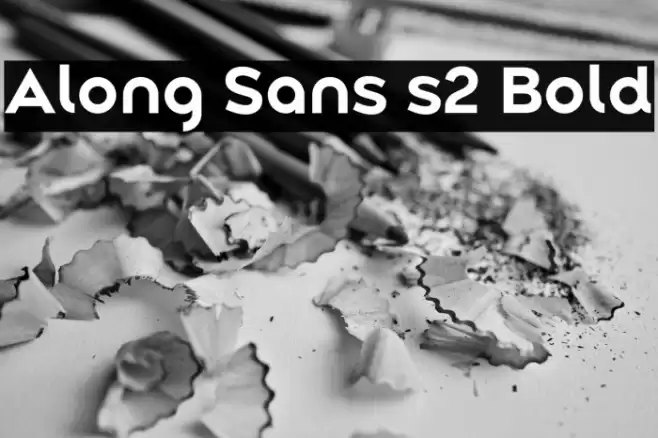 Along Sans s2 Bold Font examples