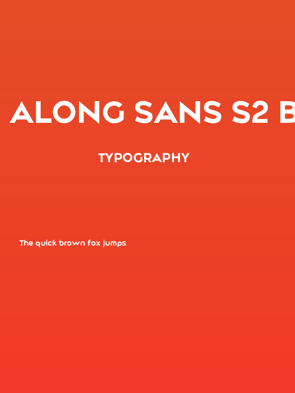 Along Sans s2 Bold Poster