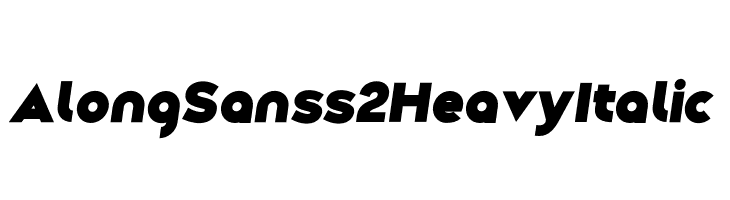 Along Sans s2 HeavyItalic  नि: शुल्क फ़ॉन्ट्स डाउनलोड