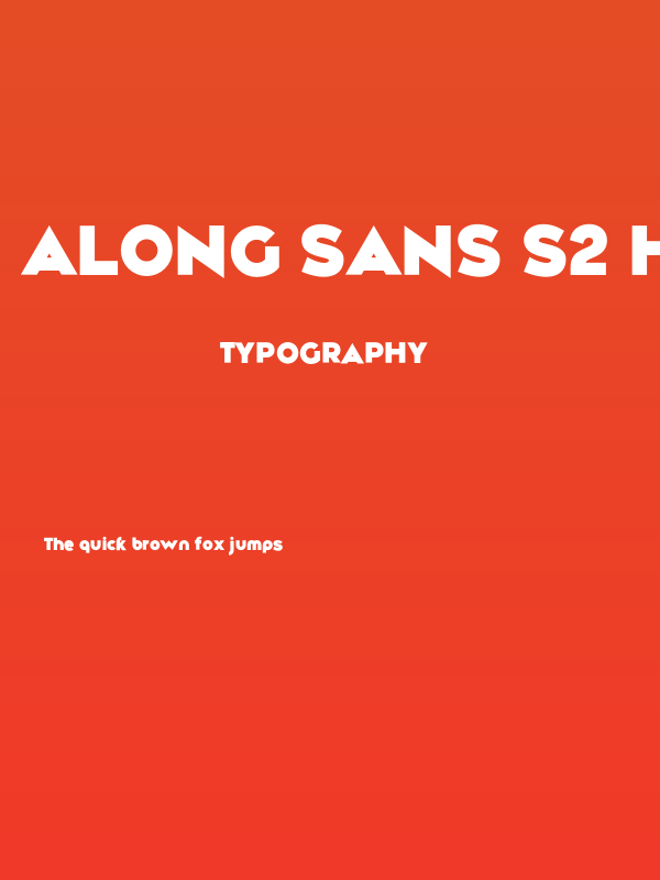 Along Sans s2 Heavy Poster