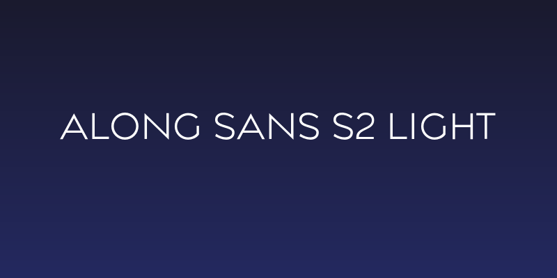 Along Sans s2 Light Social Header