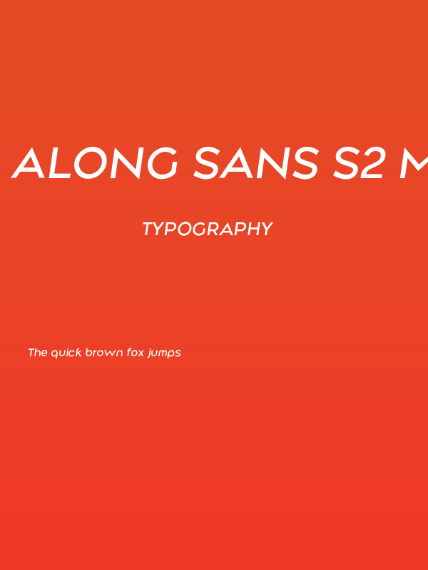 Along Sans s2 MediumItalic Poster