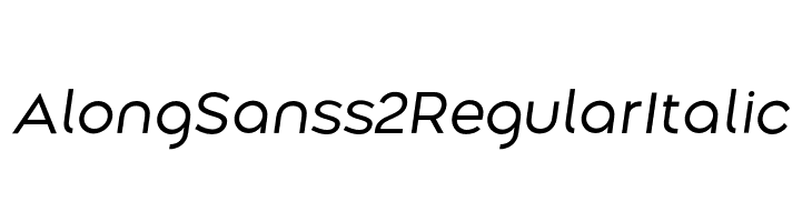 Along Sans s2 RegularItalic  フリーフォントのダウンロード