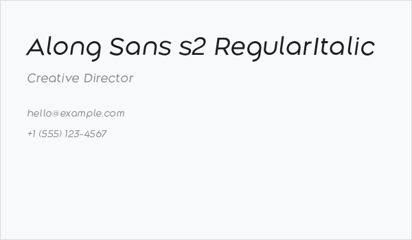 Along Sans s2 RegularItalic Business Card