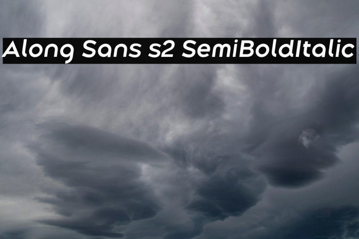 Along Sans s2 SemiBoldItalic Example 3