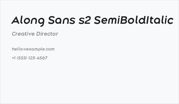 Along Sans s2 SemiBoldItalic Business Card