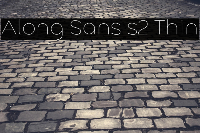 Along Sans s2 Thin Example 3