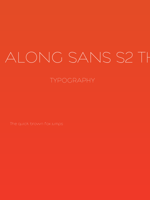 Along Sans s2 Thin Poster