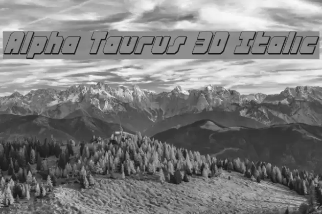 Alpha Taurus 3D Italic examples