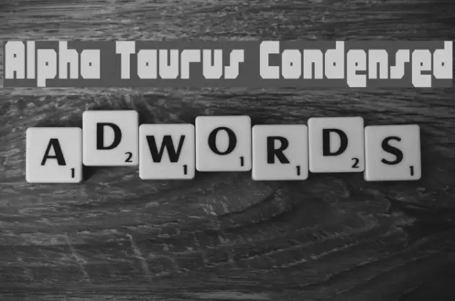 Alpha Taurus Condensed Font examples