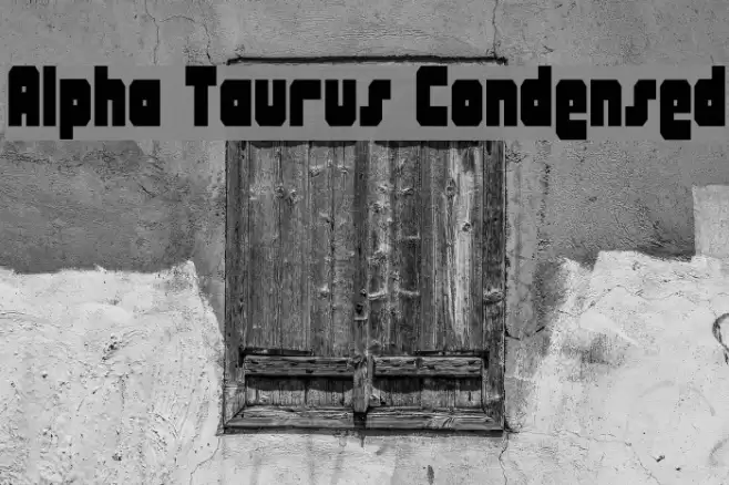 Alpha Taurus Condensed Font examples