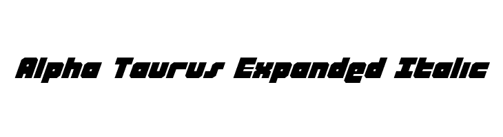 Alpha Taurus Expanded Italic Font