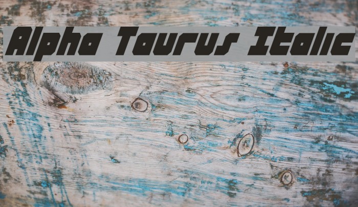 Alpha Taurus Italic Example 3