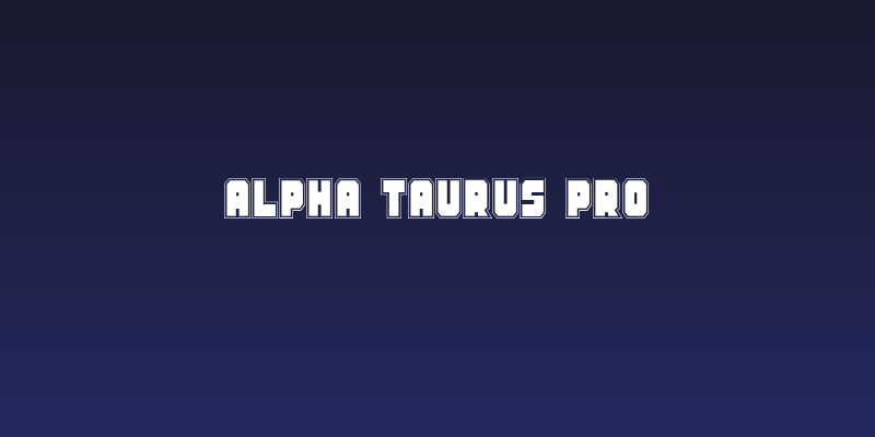 Alpha Taurus Pro Social Header
