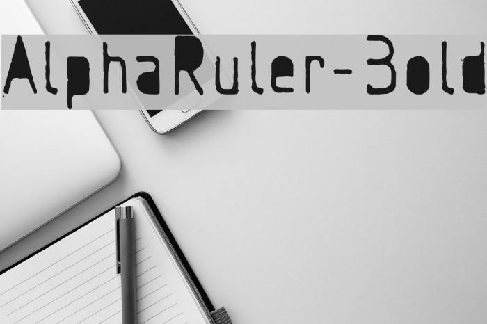 AlphaRuler-Bold Font examples