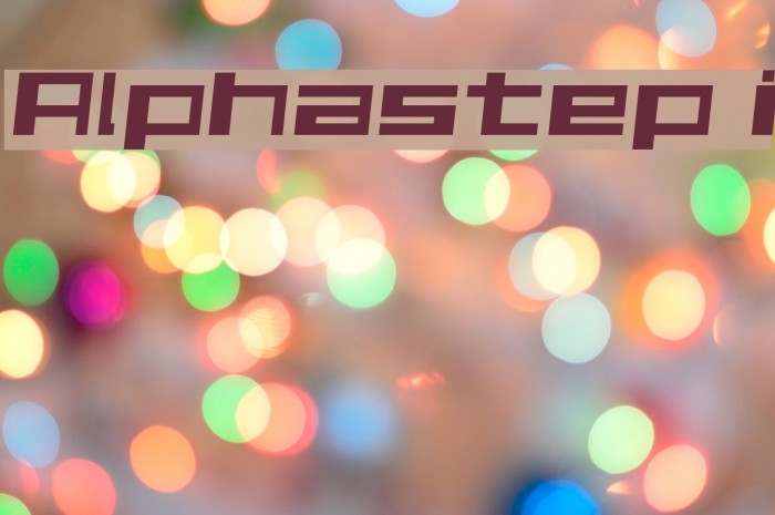 Alphastep i Font examples