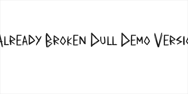 Already Broken Dull Demo Versio Logo