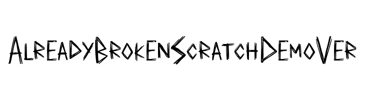 Already Broken Scratch Demo Ver  नि: शुल्क फ़ॉन्ट्स डाउनलोड