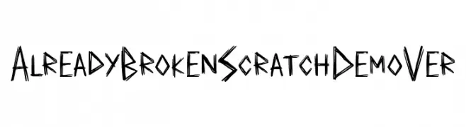 Already Broken Scratch Demo Ver  नि: शुल्क फ़ॉन्ट्स डाउनलोड