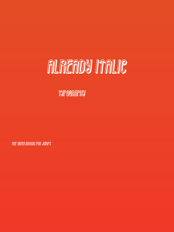 Already Italic Poster
