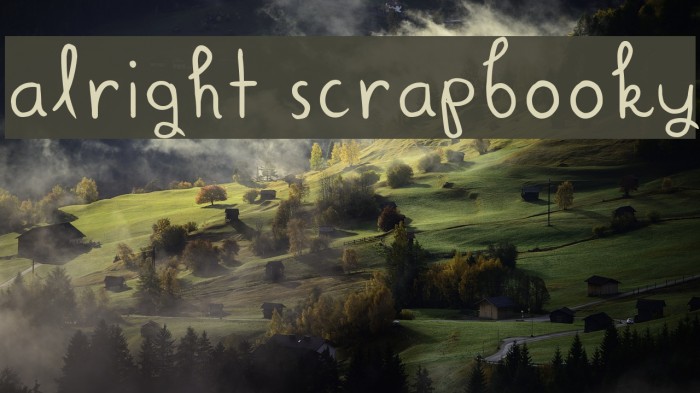 Alright Scrapbooky Font examples
