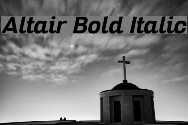 Altair Bold Italic Font examples