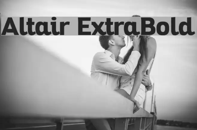 Altair ExtraBold Font examples