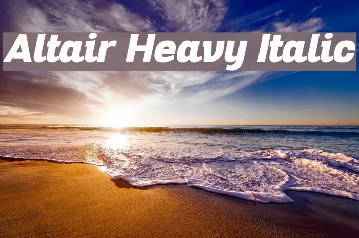 Altair Heavy Italic Example 3