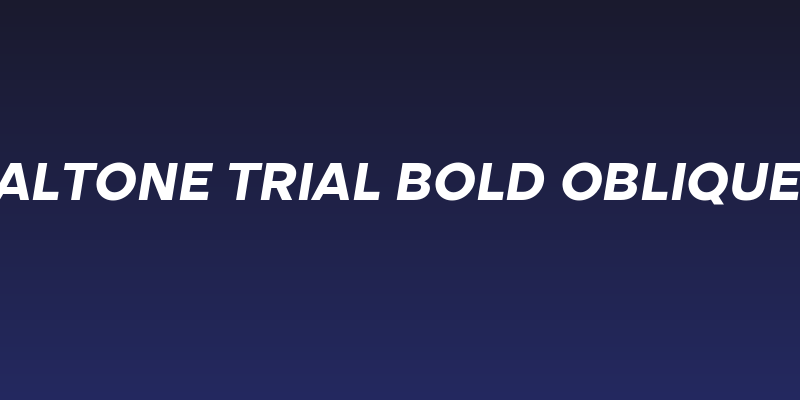 Altone Trial Bold Oblique Social Header