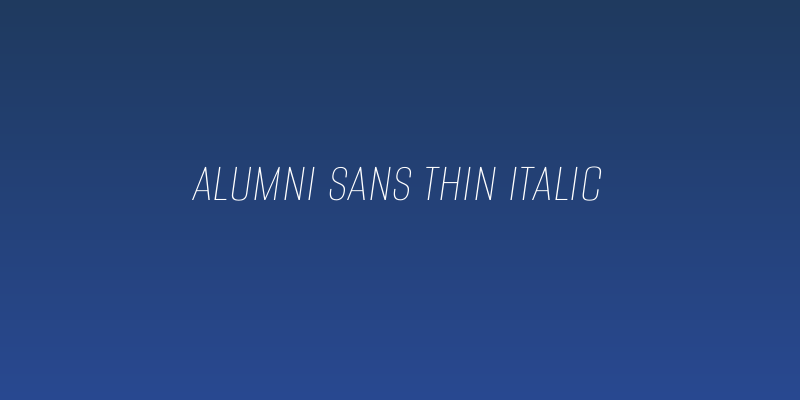Alumni Sans Thin Italic Social Header