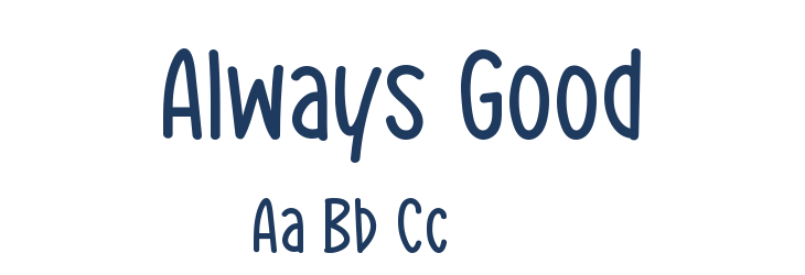 Always Good Font Preview
