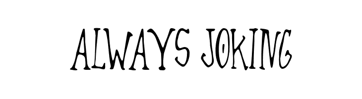 Always Joking फ़ॉन्ट