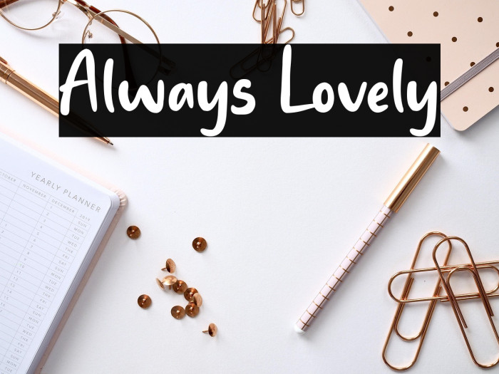 Always Lovely Example 1