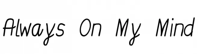 Always On My Mind  les polices de caractères gratuit tlcharger